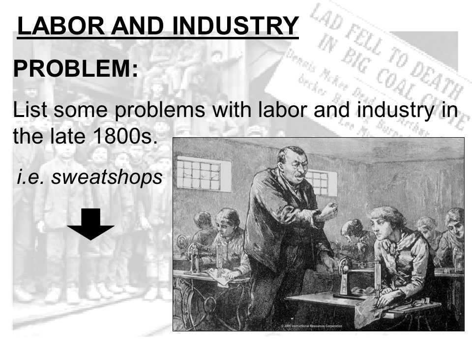 Industry and labor in late 18th